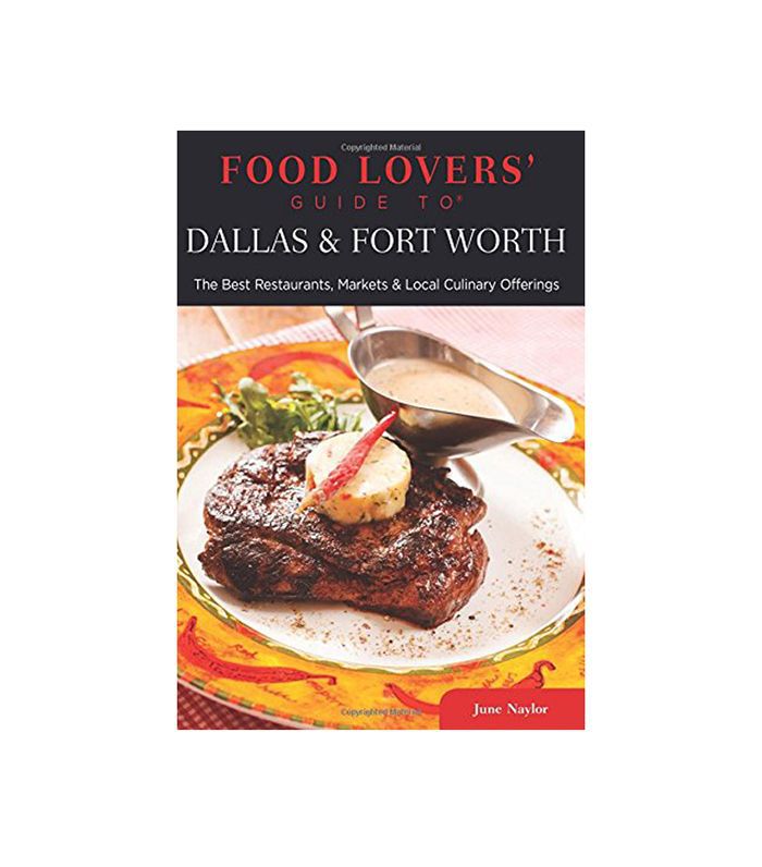 六月勒美食爱好者指南达拉斯和沃斯堡